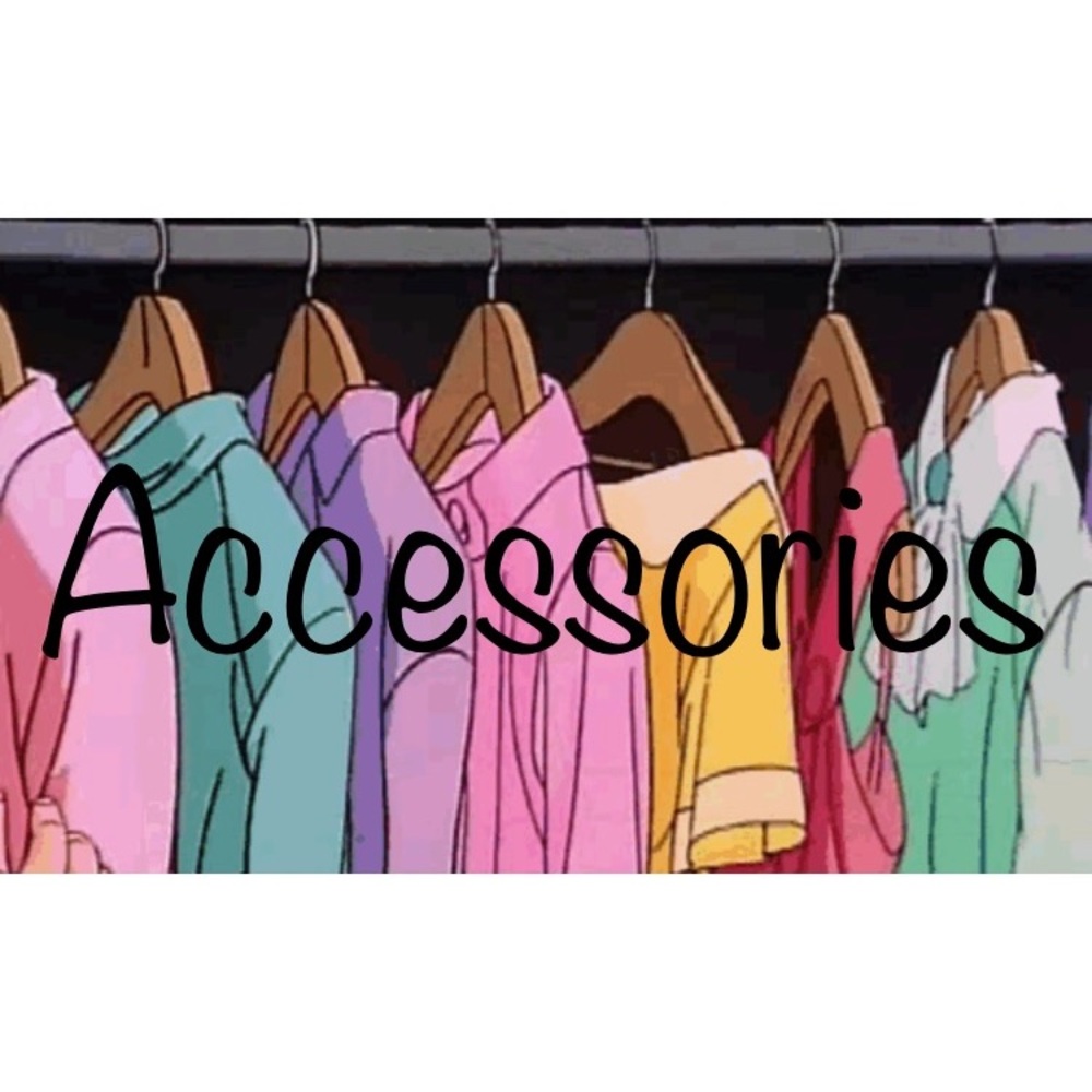 ACCESSORIES